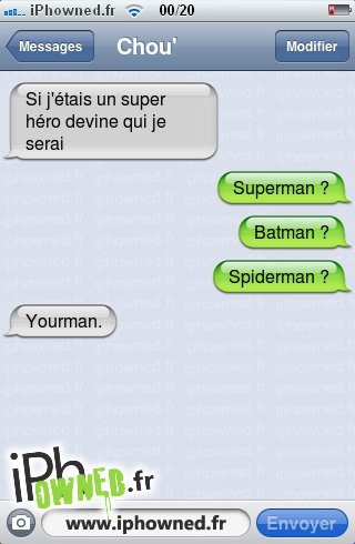 Si j'étais un super héro devine qui je serai, Superman ?, Batman ?, Spiderman ?, Yourman., 