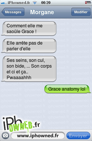 Comment elle me saoûle Grace !, Elle arrête pas de parler d'elle, Ses seins, son *censured*, son bide, ... Son corps et ci et ça.. Pwaaaahhh, Grace anatomy lol, 